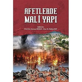 Afetlerde Mali Yapı - Zeynep Arıkan