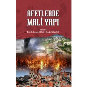 Afetlerde Mali Yapı - Zeynep Arıkan