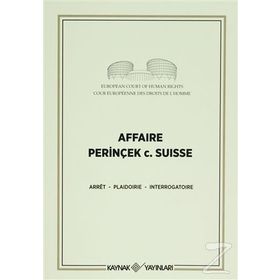 Affaire Perinçek c. Suisse - Cüneyt Akalın