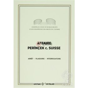 Affaire Perinçek c. Suisse - Cüneyt Akalın