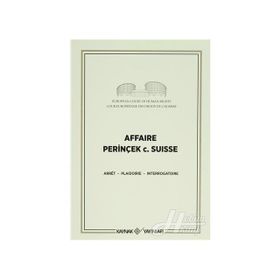 Affaire Perinçek c. Suisse - Cüneyt Akalın