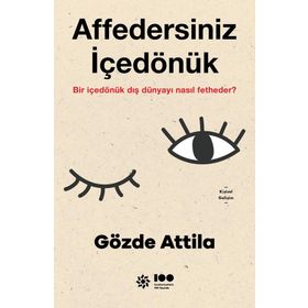 Affedersiniz İçedönük - Gözde Attila