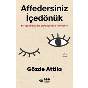 Affedersiniz İçedönük - Gözde Attila