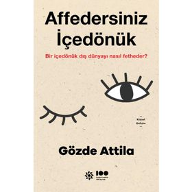 Affedersiniz İçedönük - Gözde Attila