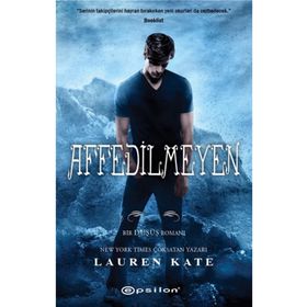 Affedilmeyen - Lauren Kate