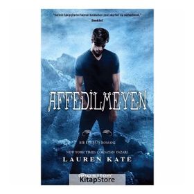 Affedilmeyen - Lauren Kate