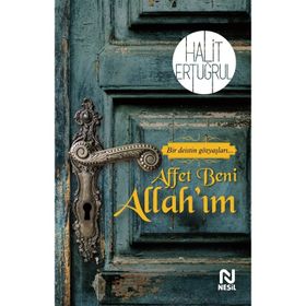 Affet Beni Allah'ım - Halit Ertuğrul