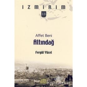 AFFET BENI ALTINDAĞ - FERGÜL YÜCEL