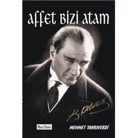 AFFET BIZI ATAM - MEHMET TANRIVERDI