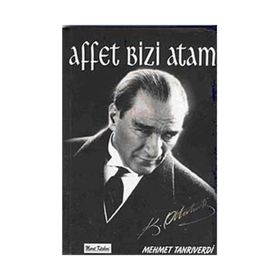AFFET BIZI ATAM - MEHMET TANRIVERDI