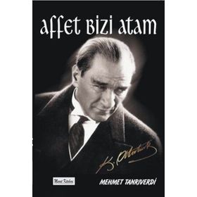 AFFET BIZI ATAM - MEHMET TANRIVERDI