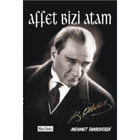 AFFET BIZI ATAM - MEHMET TANRIVERDI