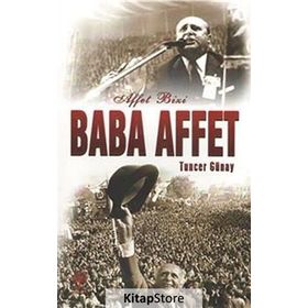 Affet Bizi Baba Affet - Tuncer Günay