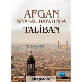 Afgan Siyasal Hayatında Taliban - Nobel Yayınevi
