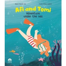 Afi and Tomi - Adventure Under The Sea 5+ Yaş