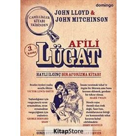 AFILI LÜGAT HAYLI İLGİNÇ BIR AFORIZMA KİTABI - JOHN LLOYD;JOHN MITCHINSON