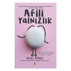 Afili Yalnızlık - Bilal Özbay