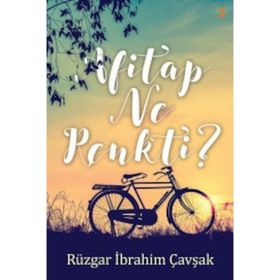 Afitap Ne Renkti? - Rüzgar İbrahim Çavşak