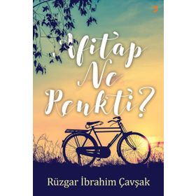 Afitap Ne Renkti? - Rüzgar İbrahim Çavşak