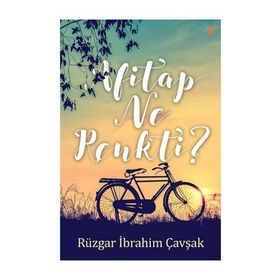 Afitap Ne Renkti? - Rüzgar İbrahim Çavşak