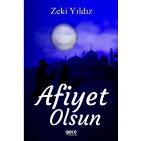 Afiyet Olsun - Zeki Yıldız