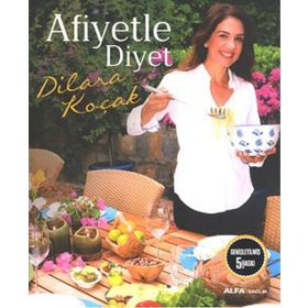 AFIYETLE DIYET - DILARA KOÇAK