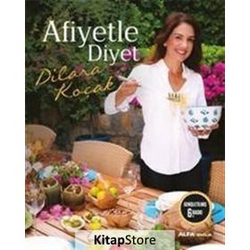 AFIYETLE DIYET - DILARA KOÇAK