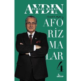 Aforizmalar 4 - İsmail Hakkı Aydın