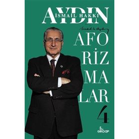 Aforizmalar 4 - İsmail Hakkı Aydın