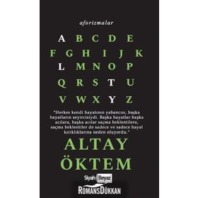 Aforizmalar - Altay Öktem