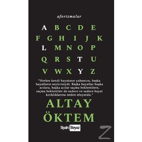 Aforizmalar - Altay Öktem