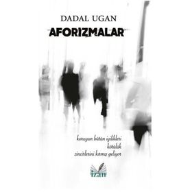 Aforizmalar - Dadal Ugan