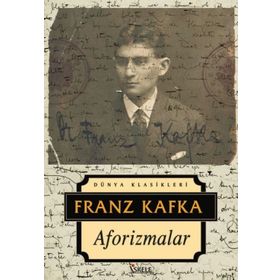 Aforizmalar - Franz Kafka - İndigo Kitap