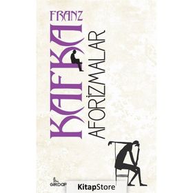 Aforizmalar - Franz Kafka