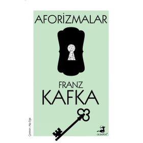 Aforizmalar - Franz Kafka