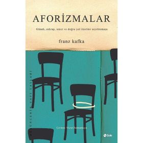 Aforizmalar - Franz Kafka