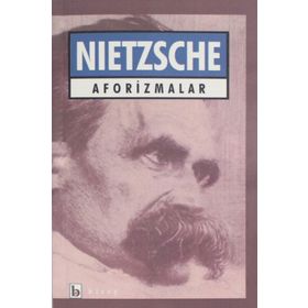 AFORIZMALAR - FRIEDRICH WILHELM NIETZSCHE (ISBN:9789758257461)