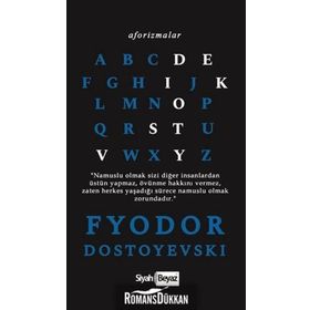 Aforizmalar - Fyodor Dostoyevski