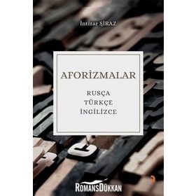 Aforizmalar - İntizar Şiraz
