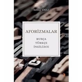 Aforizmalar - İntizar Şiraz