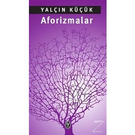 Aforizmalar - Kudret Alkan