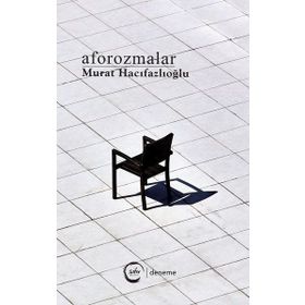 Aforozmalar - Murat Hacıfazlıoğlu
