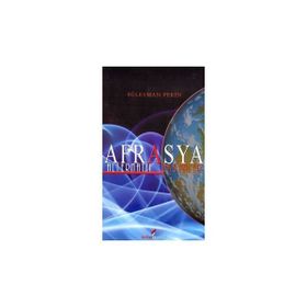 AFRASYA ALTERNATIF EKSENLER - SÜLEYMAN PEKIN