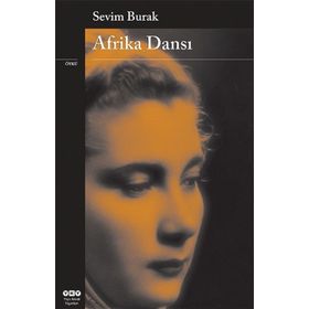 AFRIKA DANSI - SEVIM BURAK