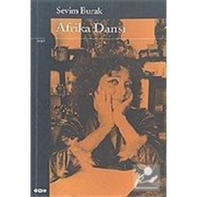 AFRIKA DANSI - SEVIM BURAK