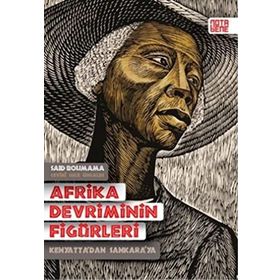 Afrika Devriminin Figürleri - Said Bouamama