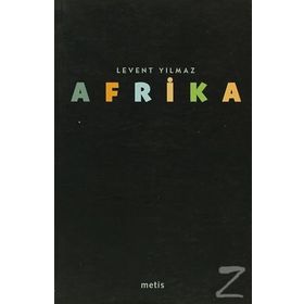 AFRIKA - LEVENT YILMAZ