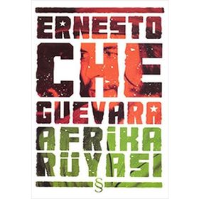 Afrika Rüyası - Che Guevara