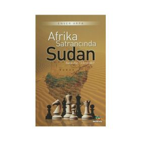 Afrika Satrancında Sudan - Enver Arpa