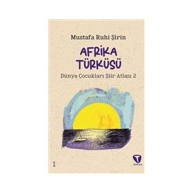 Afrika Türküsü - Mustafa Ruhi Şirin